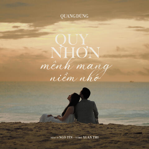 Quy Nhơn Mênh Mang Niềm Nhớ