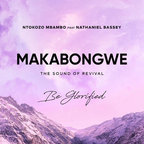 Makabongwe: The Sound of Revival