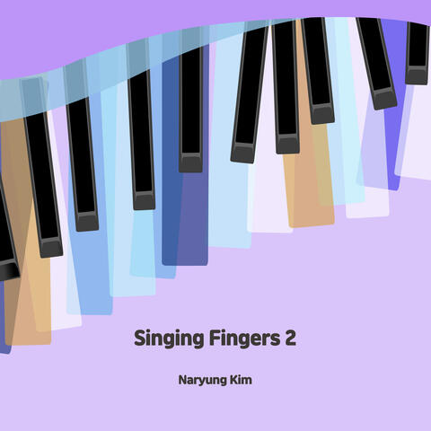 Singing Fingers 2