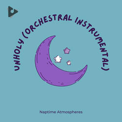 Unholy (Orchestral Instrumental)