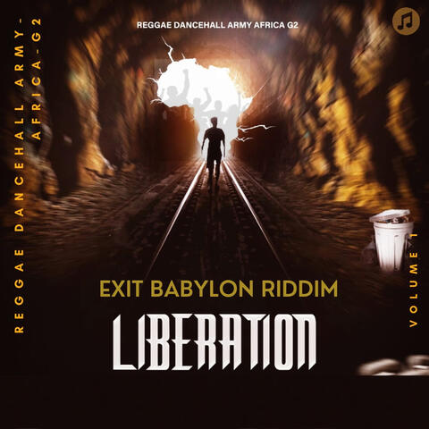 Exit Babylon Riddim_Liberation Vol 1