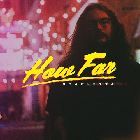 How Far