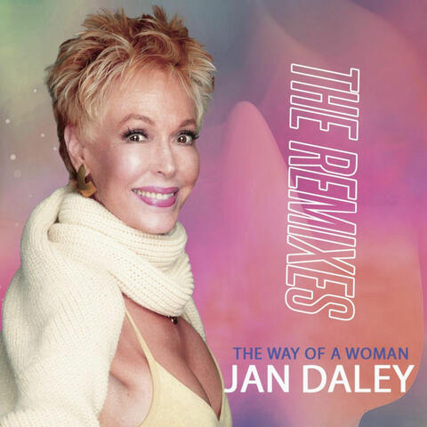 The Way Of A Woman - The Remixes