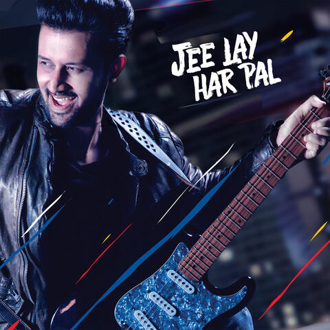 Jee Lay Har Pal