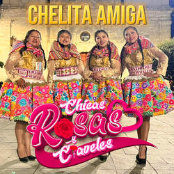 Chelita amiga