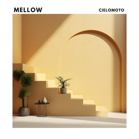 Mellow