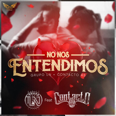 No Nos Entendimos
