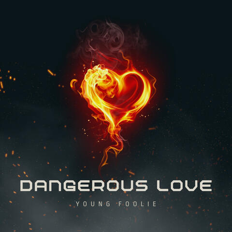 Dangerous Love