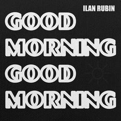 Good Morning Good Morning