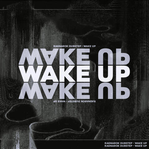 Wake Up