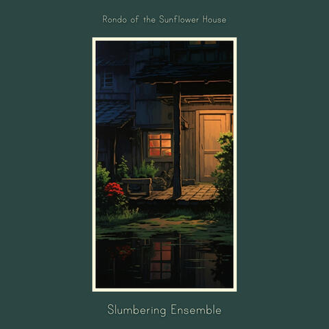 Rondo of the House of Sunflowers (From "Ponyo on the Cliff by the Sea")