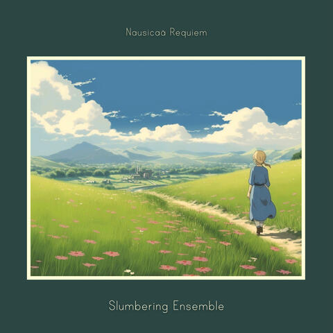 Nausicaä Requiem (From "Nausicaä Of The Valley Of The Wind")