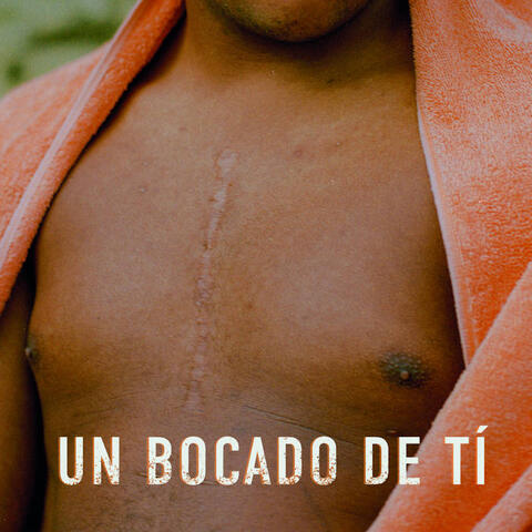 Un Bocado De Ti