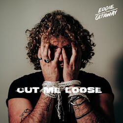 Cut Me Loose