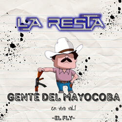 Gente del Mayocoba (En Vivo)