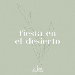 Fiesta en el desierto
