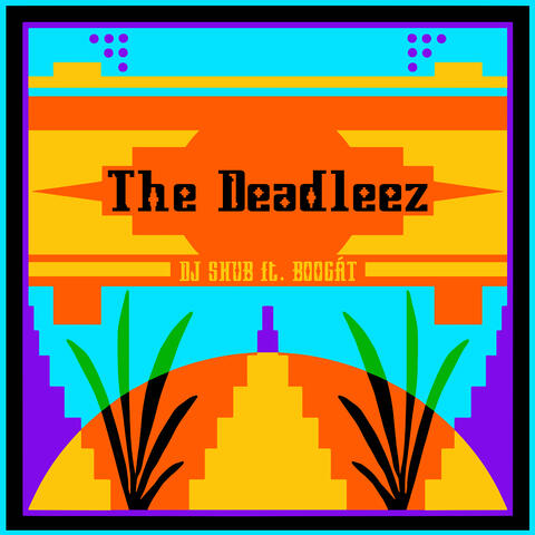 The Deadleez