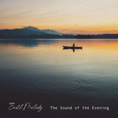 The Sound of the Evening