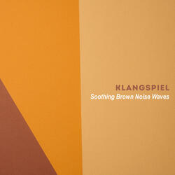 Soothing Brown Noise Waves