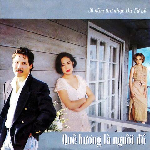 Quê hương là người đó