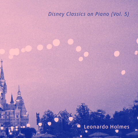 Disney Classics on Piano, Vol. 5