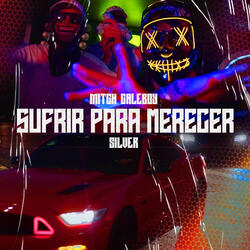 Sufrir Para Merecer (Silver)
