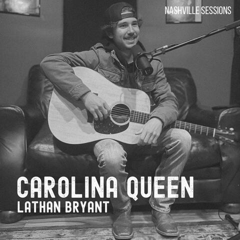 Carolina Queen (Nashville Sessions)