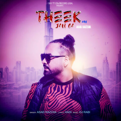 Theek Hu Jau Ga