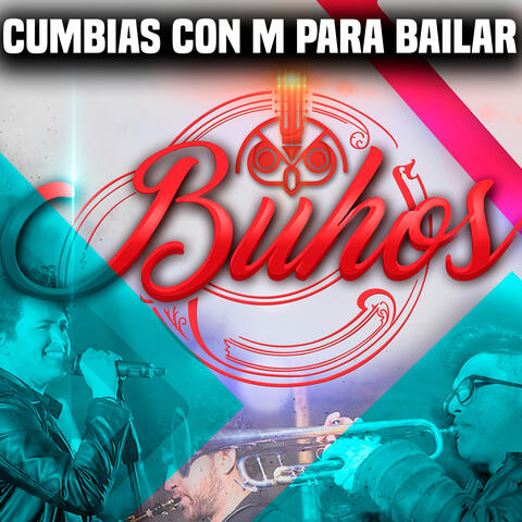 Cumbias con M para bailar