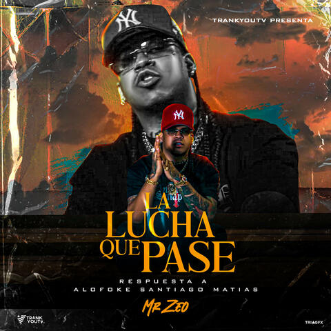 La Lucha Que Pase