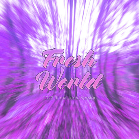 Fresh World