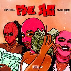 Fine Shii (feat. 952lilquinn)