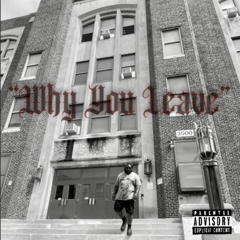 Why You Leave