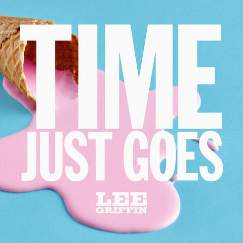 Time Just Goes