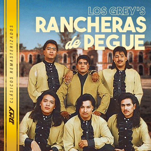 Rancheras De Pegue (Remasterizado)