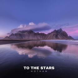 To The Stars