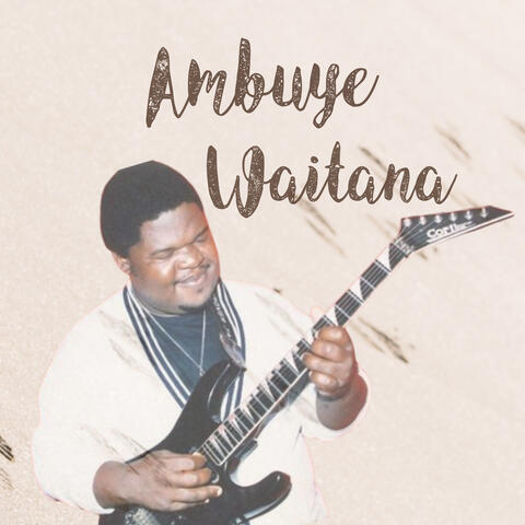 Ambuye Waitana