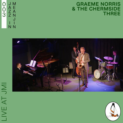 Jazz in Meanjin 003 (Live at JMI)