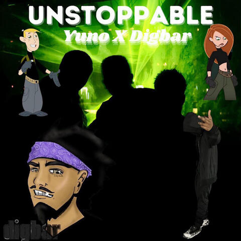 UNSTOPPABLE