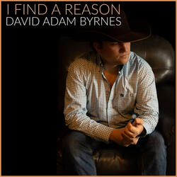 I Find A Reason