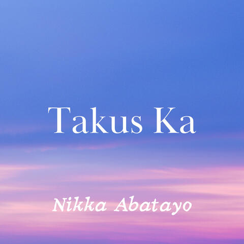 Takus Ka
