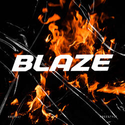 Blaze Freestyle