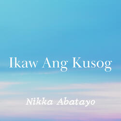 Ikaw Ang Kusog