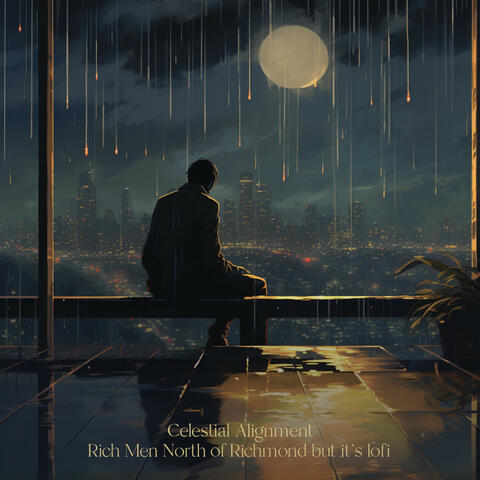 Rich Men North of Richmond but it's lofi