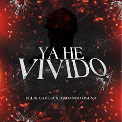 Ya He Vivido