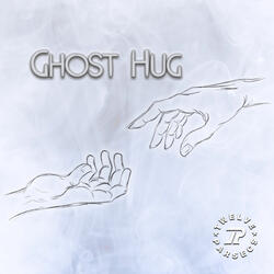 Ghost Hug