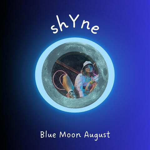 Blue Moon August