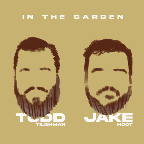 In The Garden (feat. Jake Hoot)