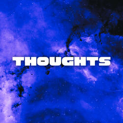 Thoughts
