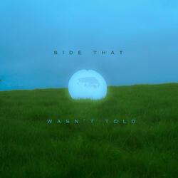 Side That Wasn't Told